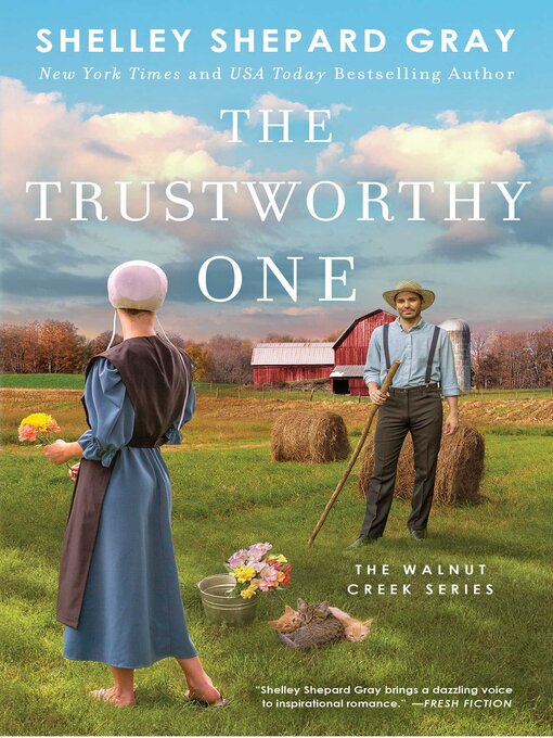 Title details for The Trustworthy One by Shelley Shepard Gray - Wait list